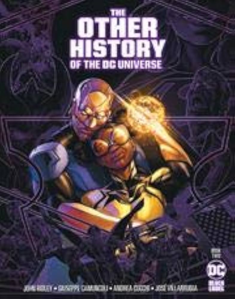 THE OTHER HISTORY OF THE DC UNIVERSE BOOK 2