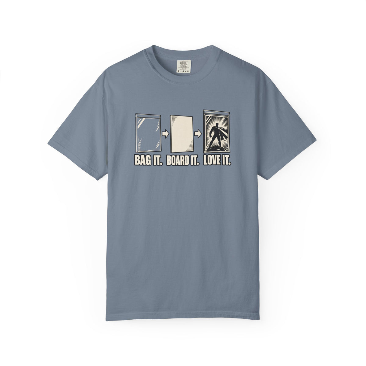 Bag It. Board It. Love It. T-Shirt – Comic Book Collector Graphic Tee