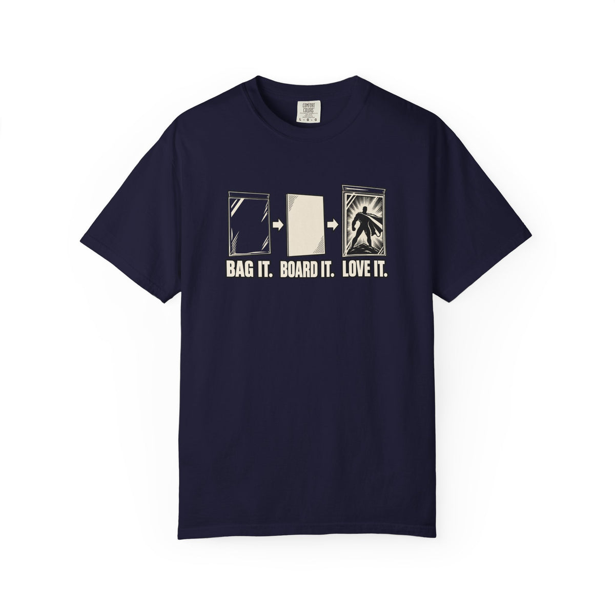 Bag It. Board It. Love It. T-Shirt – Comic Book Collector Graphic Tee