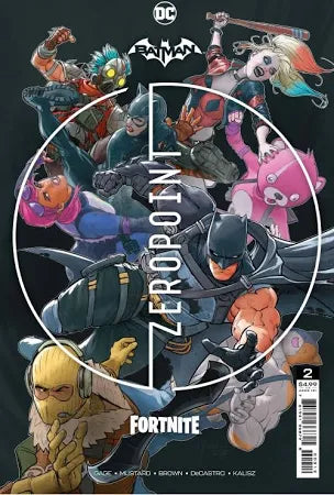 BATMAN FORTNITE ZEROPOINT #2 SECOND PRINTING